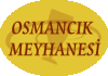 Osmanc�k Meyhanesi