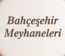 Bah�e�ehir Meyhaneleri
